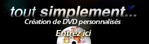 Votre animal préféré sur un DVD personnalisé.